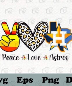 Peace love Astros, Sport Lovers, Houston Astros Svg, Astros Baseball, Houston Baseball, Astros Logo,Layered Svg, Svg Eps Png Dxf