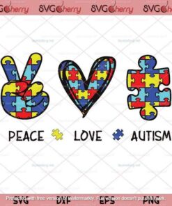 Peace Love Autism Svg, Autism Awareness Customizable Layered Svg, Svg Eps Png Dxf