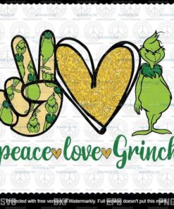 Peace Love Grinch svg, Love Christmas svg, The Grinch svg, Christmas svg, Customizable Layered Svg, Svg Eps Png Dxf