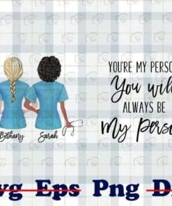 Personalized Nurse Gift, Nurse Life, You'Re My Person, Gifts For Best Friends, Grey'S Anatomy Quote, CMA, Healthcare Worker, Png