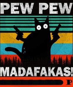 Pew Pew Madafakas Cat Crazy Vintage Funny Cat Owners, 2021 Halloween, retro vintage halloween art, 2021 halloween gift, halloween theme Customizable PNG