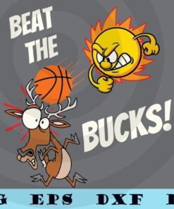 Phoenix Beat The Bucks Rally In The Valley Basketball Funny Premium Customizable Layered Svg, Svg Eps Png Dxf