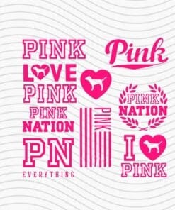 Pink Love, Pink Nation, Victoria Secret Pink, Love Pink, woman,Everything Pink, Pink Lovers, Layered Svg Eps Png Dxf