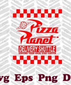 Pizza Planet Delivery Shuttle logo Disney, Quarantine Disney, Toy Story, Disney World Vacation, Disney Lovers Layered Svg Eps Png Dxf
