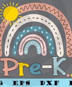 Pre-K Boho Rainbow Teacher Student Back To School T-Shirt Customizable Layered Svg, Svg Eps Png Dxf