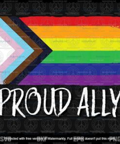 Proud Ally, Pride Month LGTBQ, LGBT Pride Flag, LGBT Support, Gay Pride, Lesbian, Rainbow Flag, Layered Svg Eps Png Dxf