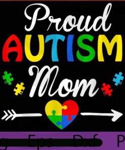 Proud Autism Mom, 2021 Halloween, horror cute funny Art, Halloween Theme, scary Halloween quote Customizable PNG