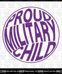 Proud Military Child Round Svg, Purple Up Svg, Military Soldier Svg, US Army Veteran, Proud Army Family Svg, Customizable Layered Svg, Png, Dxf, Eps