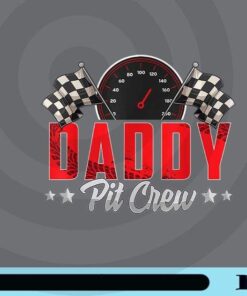 Race Car Png, Birthday Party Png, Racing Family Png, Daddy Pit Crew Png, Father's Day Customizable Png