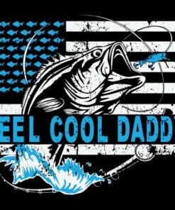 Reel cool Daddy Fishing Fathers Day, Love Dad, Daddy, Father's Day, Customizable Layered Svg, Svg Eps Png Dxf