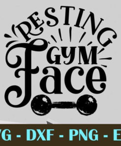 Resting gym face, Gym and Fitness, Customizable Layered Svg, Svg Eps Png Dxf