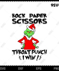 Rock Paper Scissors Throat Punch I Win, Christmas Grinch, Merry Christmas, Santa Grinch, Grinch Lover svg, png, dxf, eps
