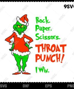 Rock Paper Scissors Throat Punch I Win, Christmas Grinch , merry Christmas , Santa Grinch, Grinch Lover svg, png, dxf, eps