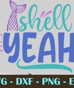 shell yeah, Mermaid, Mythical creature, Customizable Layered Svg, Svg Eps Png Dxf