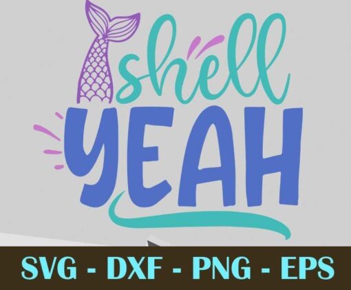 shell yeah, Mermaid, Mythical creature, Customizable Layered Svg, Svg Eps Png Dxf