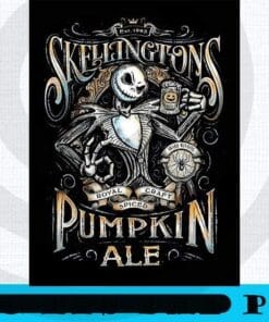 Skellingtons Pumpkin Ale Poster , The Nightmare Before Christmas, Halloween Disney, Halloween 2021, Scary Film, Customizable PNG