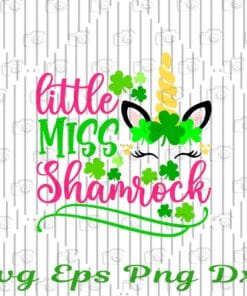 St Patricks Day Unicorn, Little Miss Shamrock, Glowforge, St Patricks Day Baby Girl Layered Svg Eps Png Dxf