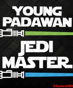 Star Wars Disney Family, New Baby Mens Gifts, Family Gift Lightsaber Father Son Jedi Padawan Fathers Day Gift for Him Svg, Svg Eps Png Dxf