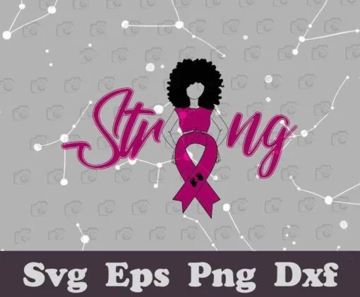 Strong Afro Woman Afro Queen, African American, Black Queen, Breast Cancer Awareness, Pink Ribbon, SVG PNG DXF, EPS, PDF