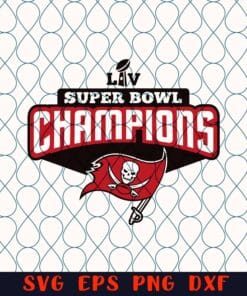 Super Bowl Champions LV, 2021 Champions, Tampa Bay Buccaneers svg, American football team Layered Svg Eps Png Dxf