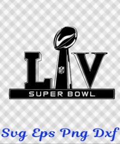 Super Bowl LV 2021, Super Bowl, Super Bowl 2021, Sport, Logo, NFL, Sport Logo, Football Lover layered Svg, Svg Eps Png Dxf