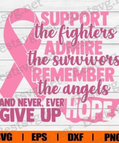Support Admire Remember , Commercial Use , Cancer Awareness , Fight Cancer , Cancer , Svg Eps Png Dxf