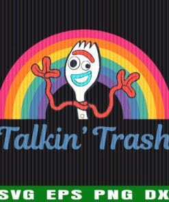 Talkin' Trash, Disney Pixar Toy Story 4 Forky, Forky and Rainbow, Cute Forky, Layered Svg Eps Png Dxf