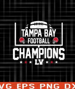 Tampa Bay, Foot Ball Team ,Champions LV, American Football League, Tampa Bay Fans, Football Lovers Layered Svg Eps Png Dxf