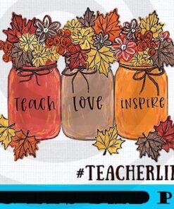 Teach Love Inspire Teacher Life Teaching Autumn Bottles Fall, 2021 Halloween, retro vintage halloween art, 2021 halloween gift, halloween theme Customizable PNG