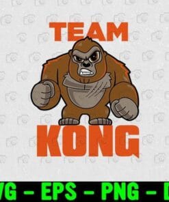 Team Kong, Godzilla vs Kong, Official Team Kong Cute, King Kong, Skull Island, Kong Fans, Kong Lover, film monster Layered Svg, Svg Eps Png Dxf