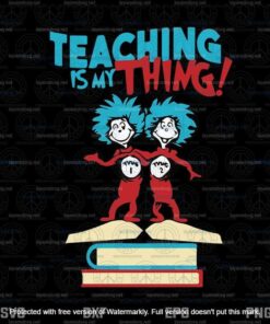 That Thing Is My Sister svg, Dr Seuss svg, The Cat in the Hat svg, Customizable Layered Svg, Svg Eps Png Dxf