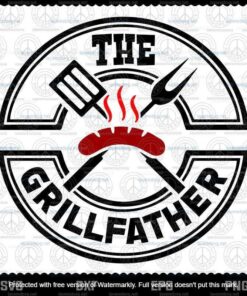 The Grillfather svg, Grillfather svg, fathers day svg, chef svg, grill svg, grill master svg, Grilling Svg, Layered Svg, Svg Eps Png Dxf