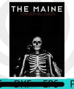 The Maine - Forever, skull, Skeleton, Halloween 2021, Halloween, Halloween Theme, Halloween Gift, 2021 Halloween, Halloween Art Gift, Man gift, woman gift, Customizable PNG