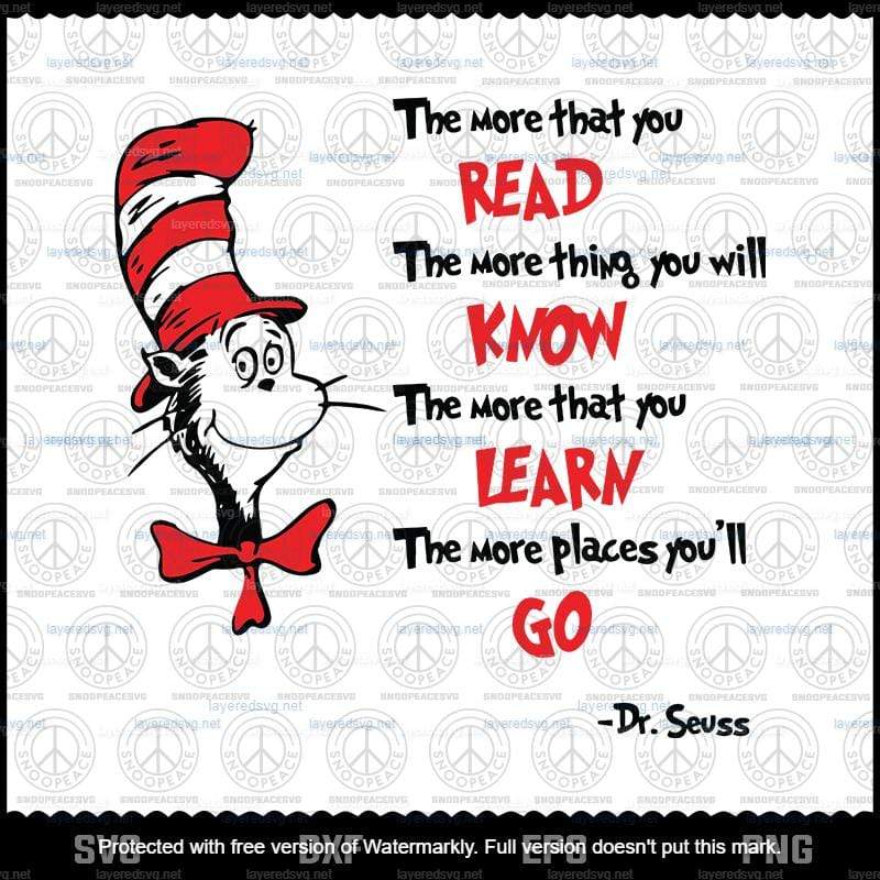 The More That You Read The More Things You Will Know svg, Dr Seuss svg ...