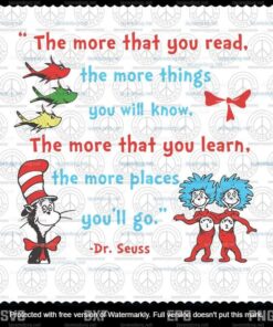 The More That You Read The More Things You Will Know svg, The Cat in the Hat svg, Customizable Layered Svg, Svg Eps Png Dxf
