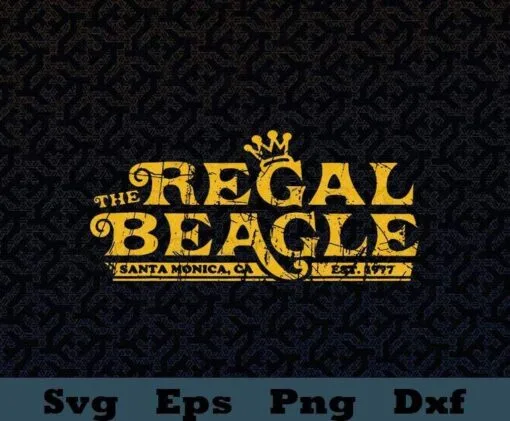 The Regal Beagle Funny Beagle, Regal Beagle Pub, Company TV Show, Vintage Regal, Layered Svg , SVG PNG DXF, EPS, PDF