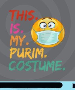 This is my Purim Costume, funny Jewish Face, Purim Gift, Jewish, Purim, Hamentashen, Happy Purim Customizable Png