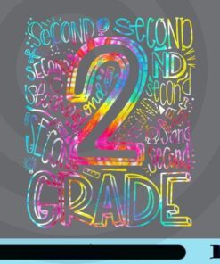 Tie Dye 2nd Grade Typography Team Second Grade Teacher Gift T-Shirt Customizable png