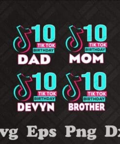 Tiktok Birthday, Tik Tok Party, Tik Tok, Customized Birthday Tiktok Theme Party, Family Tiktok, Custom Name And Age, Layered SVG, DXF, PNG, EPS
