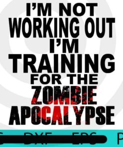Training For The Zombie apocalyse, Halloween art, Happy 2021 Halloween, Halloween Theme, funny Halloween Gift, Customizable PNG
