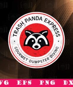 Trash Panda Express, Gourmet Dumster Diving, Spirit Animal, Panda Lovers, SVG PNG DXF, EPS, PDF