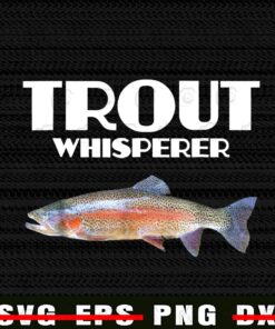 Trout Fishing, Steelhead Rainbow, Trout Whisperer Gift, Fish , Fisherman, Trout Fisher, Hunter Customizable Png