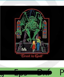 Trust in God , 2021 Halloween, retro comedy, scary horror art, Halloween Theme, funny cute quote Art, Customizable PNG