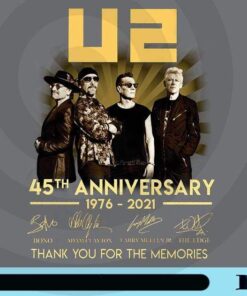 U2, 45th Anniversary, 1976-2021, Bono, Adam Clayton, Larry Mullen, The Edge, Thank You For The Memories, Irish Rock Band music lover , Customizable Png