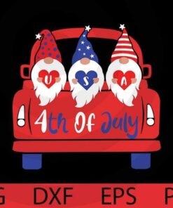 USA 4th Of July, Patriotic Gnomies Bundle, Gnomies and car, 4th Of July Gnomies, Independence Day Customizable Layered Svg, Svg Eps Png Dxf