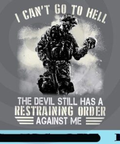 Veteran Holding Skull, I Can't Go To The Hell, The Devil Still Has A Restraning Order Against Me, Customizable Png