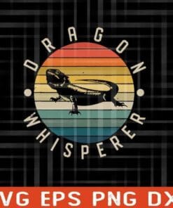 Vinatge Bearded Dragon Whisperer, Vintage Sunset, Lizard Reptile, Cute Bearded Dragon Owner Gift, Pet Bearded Dragon Lover Layered Svg Eps Png Dxf