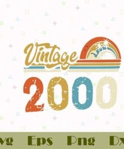 Vintage 2000, 21st Birthday, 21st Birthday Gift for Her, 21st Birthday Gift, 21 Birthday Gift for Him, 21st Birthday Gifts, Layered SVG, DXF, PNG, EPS