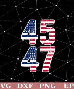 Vintage, 45 47, Squared Trump 2024, Election Gift, Trump 2024, Trump 45 47, 2024 president, American Flag Layered Svg Eps Png Dxf