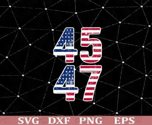 Vintage, 45 47, Squared Trump 2024, Election Gift, Trump 2024, Trump 45 47, 2024 president, American Flag Layered Svg Eps Png Dxf